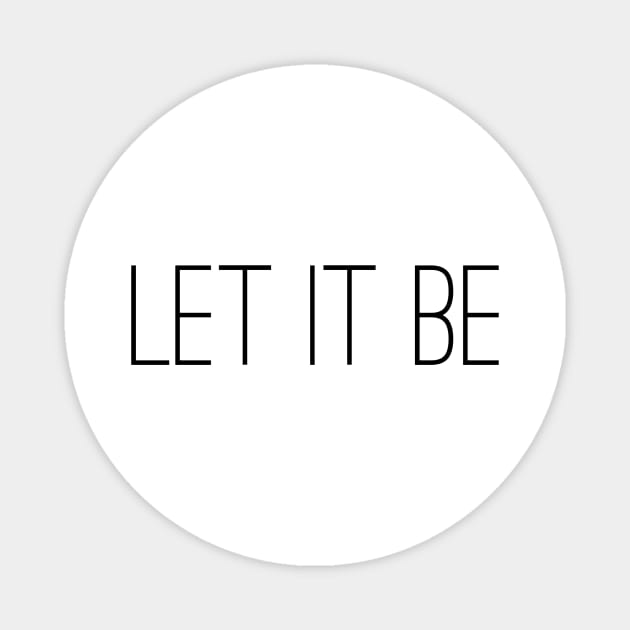 let it be Magnet by GMAT